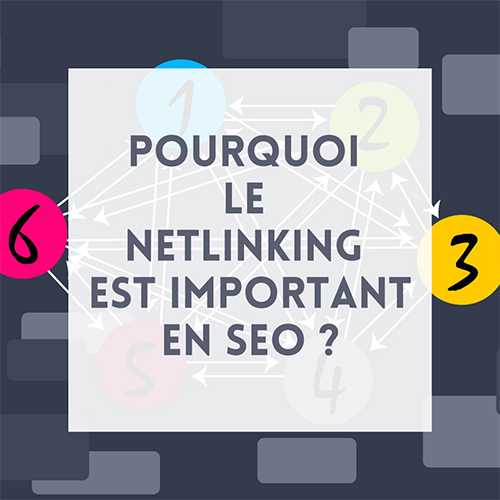 Pourquoi le Netlinking est important en SEO ?
